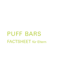 Factsheet Puff Bars