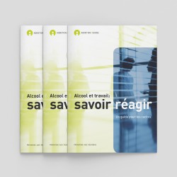 Nur auf Französisch - Alcool et travail: savoir réagir